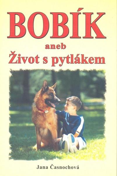 Levně Bobík aneb Život s pytlákem