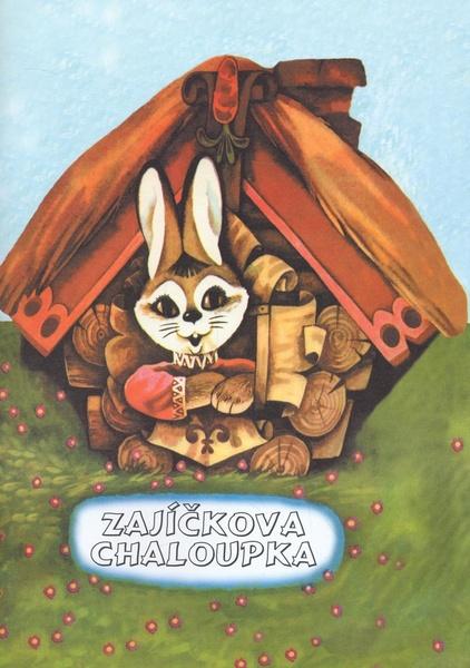 Levně Zajíčkova chaloupka