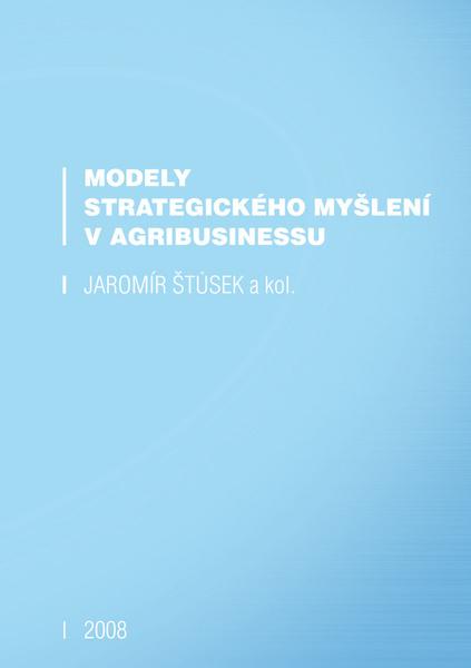 Levně Modely strategického myšlení v agribusinessu