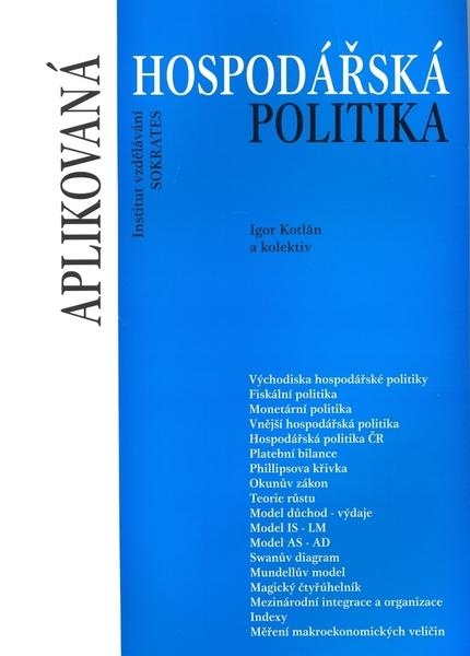 Aplikovaná hospodářská politika - 978-80-86572-01-7