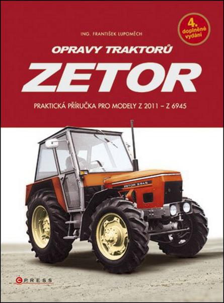 Opravy traktorů Zetor - 978-80-251-2422-2