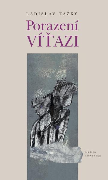 Porazení víťazi - 978-80-7090-906-5