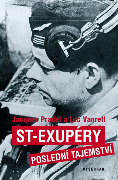 ST-Exupéry Poslední tajemství - 978-80-7021-985-0
