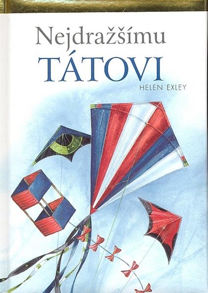 Nejdražšímu tátovi - 978-80-7391-174-4