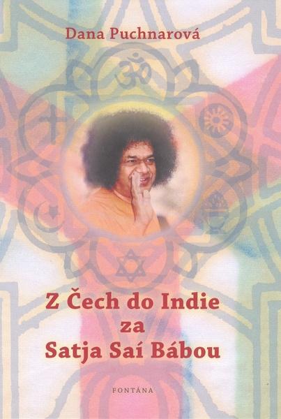 Levně Z Čech do Indie za Satja Saí Bábou