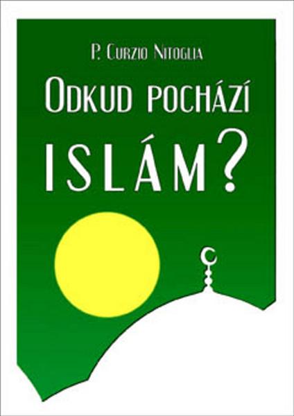 Levně Odkud pochází Islám?