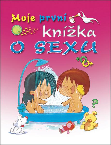 Moje první knížka o sexu - 978-80-7360-861-3