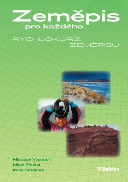 Zeměpis pro každého - 978-80-7346-099-0
