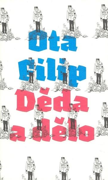 Levně Děda a dělo