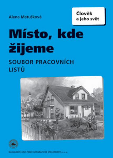 Levně Místo, kde žijeme Soubor pracovních listů