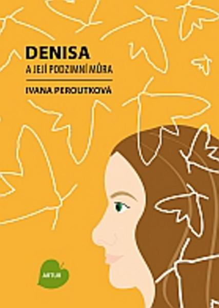 Denisa a její podzimní můra - 978-80-87128-20-6