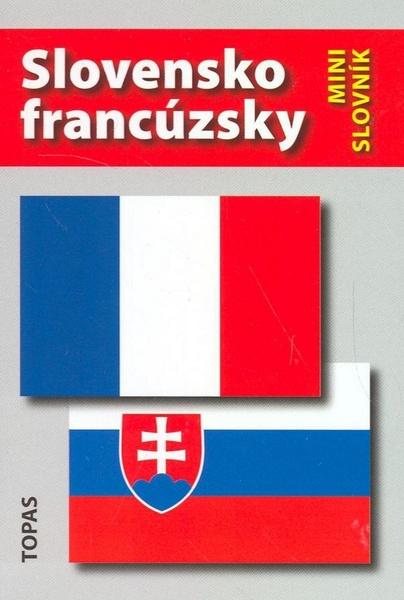 Slovensko-francúzsky a francúzsko-slovenský minislovník - 978-80-85353-33-4