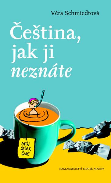Čeština, jak ji neznáte - 978-80-7106-990-4