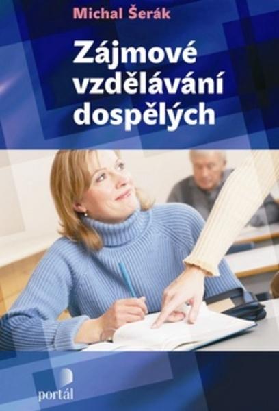 Zájmové vzdělávání dospělých - 978-80-7367-551-6