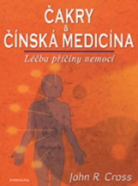 Levně Čakry & Čínská medicína