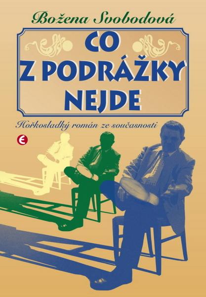 Levně Co z podrážky nejde
