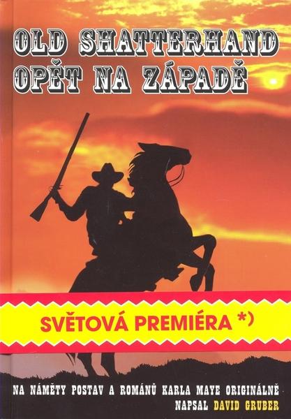 Old Shatterhand opět na západě - 978-80-85624-29-8