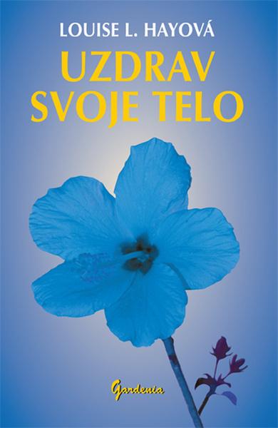 Levně Uzdrav svoje telo