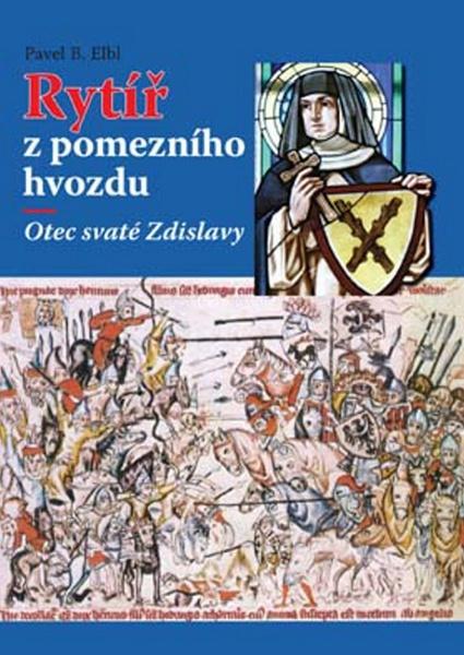 Rytíř z pomezního hvozdu - 978-80-7268-583-7