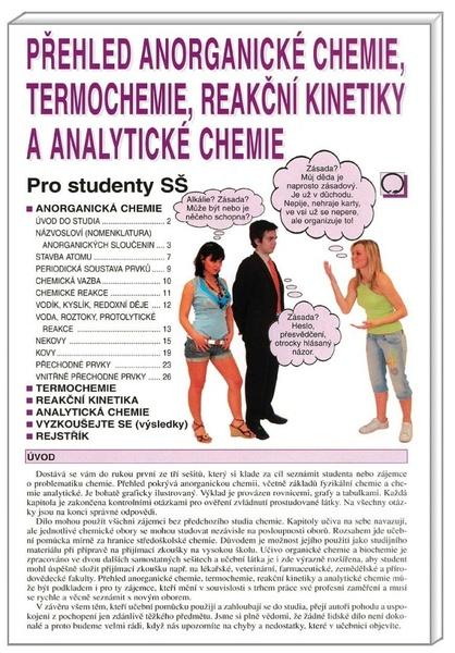 Levně Přehled anorganické chemie, termochemie, reakční kinetiky a analytické chemie