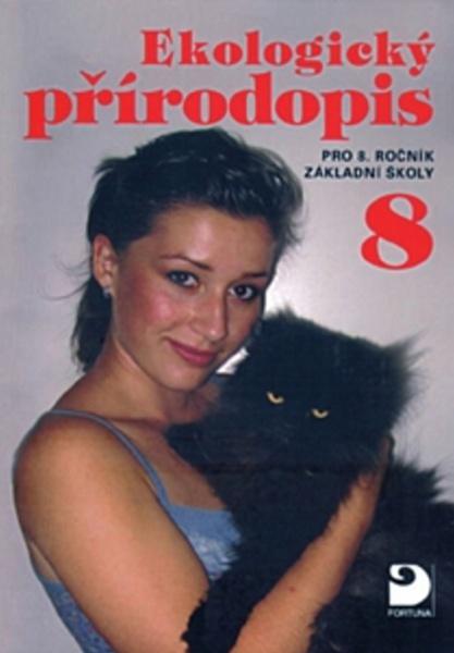 Levně Ekologický přírodopis pro 8.ročník základní školy