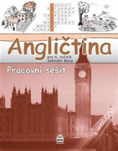 Levně Angličtina pro 6. ročník základní školy Pracovní sešit