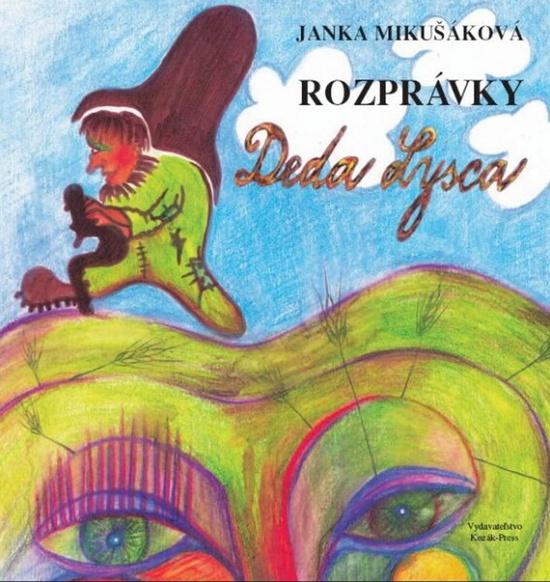 Levně Rozprávky Deda Lysca