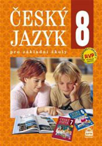 Český jazyk 8 pro základní školy - 978-80-7235-425-2