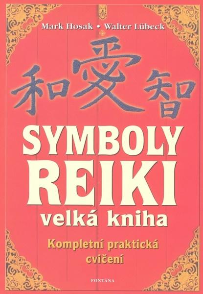 Symboly Reiki - 978-80-7336-323-9