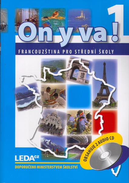 ON Y VA! 1. Sada učebnice + 2CD - 978-80-7335-191-5