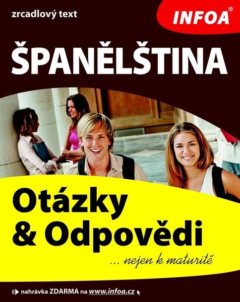 Španělština Otázky a odpovědi - 978-80-7240-610-4