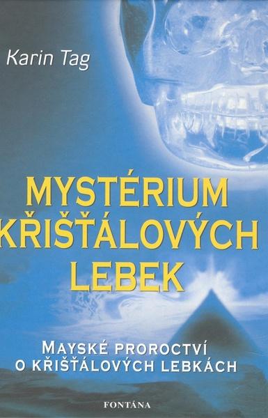 Levně Mystérium křišťálových lebek
