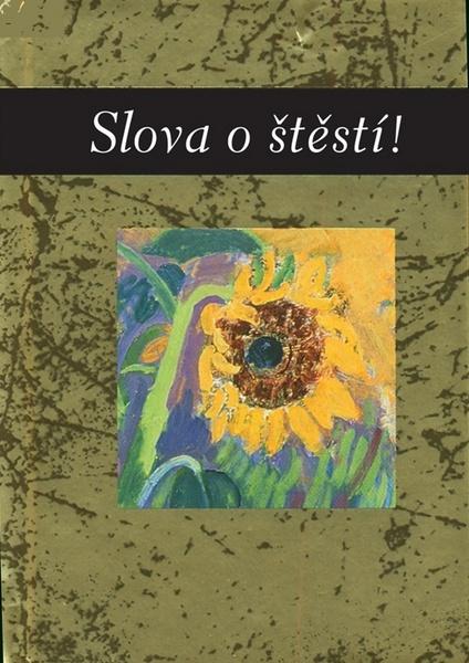 Levně Slova o štěstí