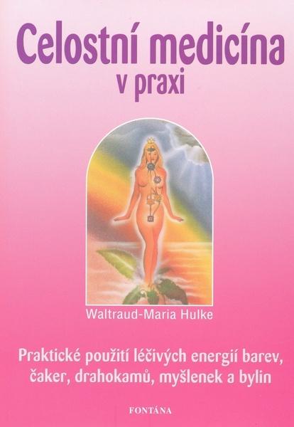 Levně Celostní medicína v praxi