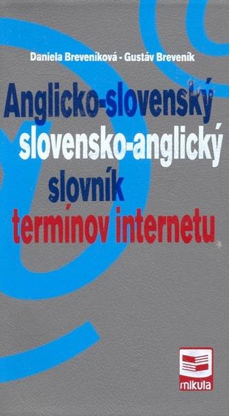 Levně Anglicko-slovenský/slovensko-anglický slovník termínov internetu