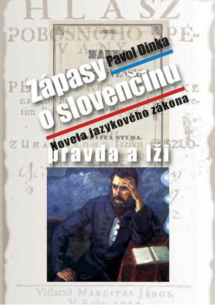 Zápasy o slovenčinu pravda a lži - 978-80-8061-388-4