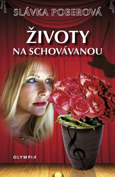 Životy na schovávanou - 978-80-7376-182-0