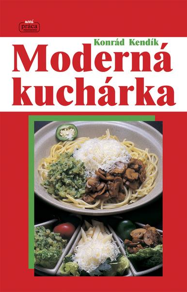 Moderná kuchárka - 978-80-89350-13-1