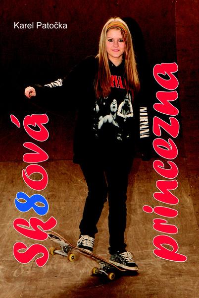 Levně Sk8ová princezna