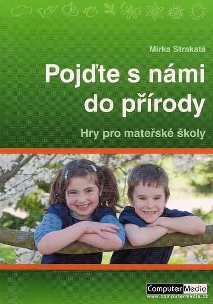 Levně Pojďte s námi do přírody