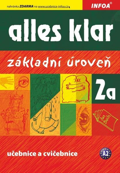 Alles klar 2a Učebnice s cvičeními - 978-80-7240-662-3