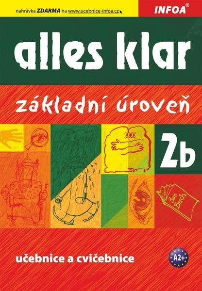 Alles klar 2b Učebnice s cvičeními - 978-80-7240-675-3