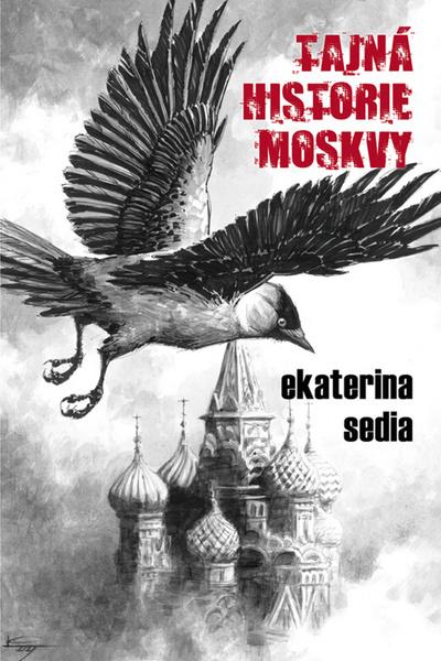 Levně Tajná historie Moskvy