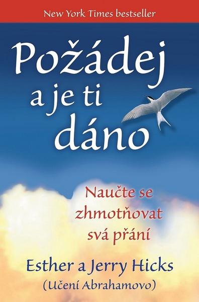 Požádej a je ti dáno - 978-80-7370-005-8
