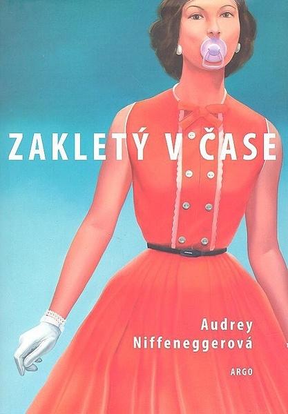 Zakletý v čase - 978-80-257-0222-2