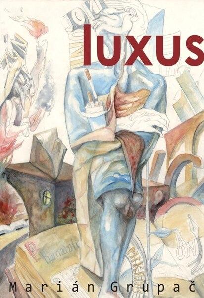 Luxus - 978-80-89341-09-2