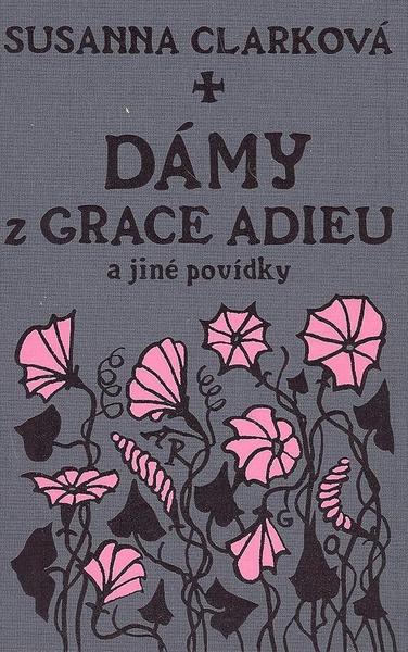 Dámy z Grace Adieu - 978-80-257-0202-4