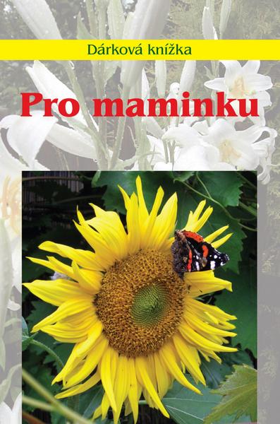 Levně Pro maminku