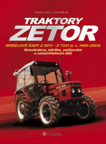 Traktory Zetor - 978-80-251-2640-0