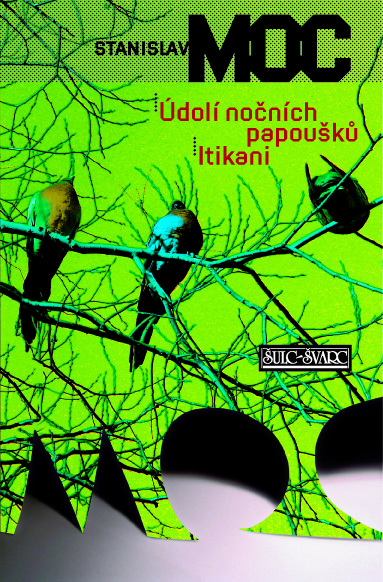 Levně Údolí nočních papoušků Itikani